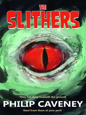 cover image of The Slithers